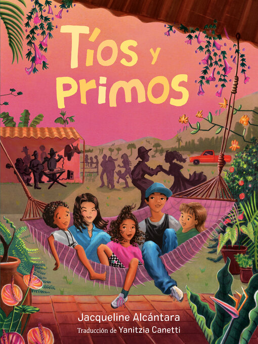 Title details for Tíos y primos (Tíos and Primos Spanish Edition) by Jacqueline Alcántara - Wait list